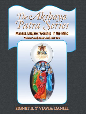 cover image of The Akshaya Patra Series Manasa Bhajare